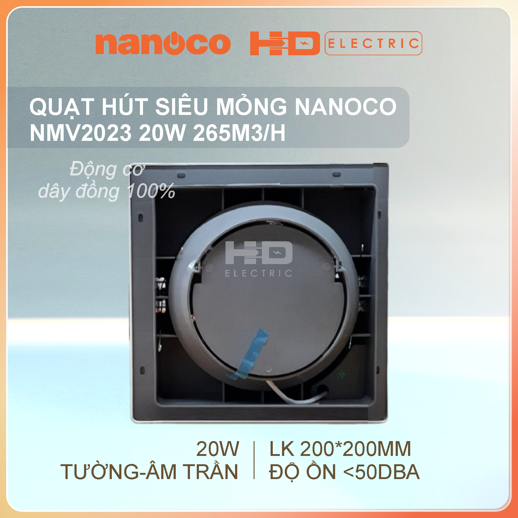 Quạt hút siêu mỏng Nanoco NMV2023 20W - Lỗ khoét 200x200mm